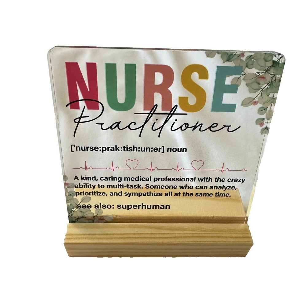 Nurse Practitioner Acrylic Desk Plaque with Wood Base Medical Office Decor Gift